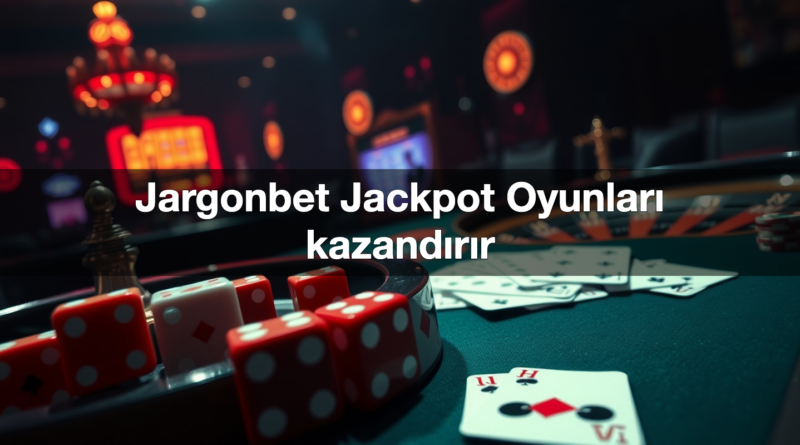 jargonbet jackpot oyunlar kazand r r 1786721031647